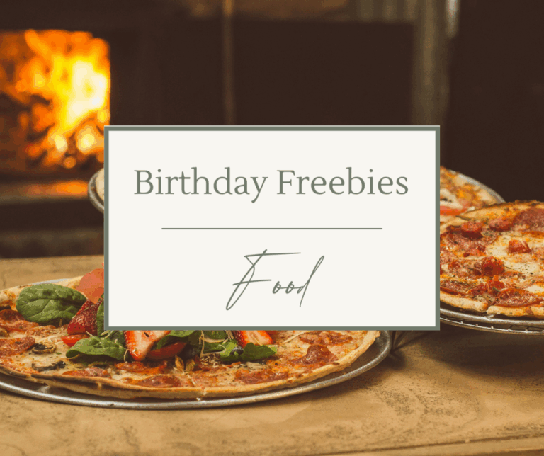 Free Birthday Food Deals (Restaurant & Fast Food Edition)
